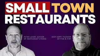 17 - How Smalltown Restaurants Grow Big