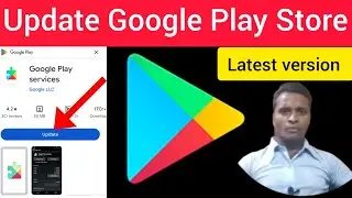 how to update google play store || how to update play store || how to update play store on android