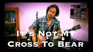 The Allman Brothers Band - It´s Not My Cross To Bear - Guitar & Vocal Rendition by Marcos R. Alvarez