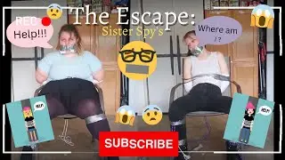 The Escape: Sister Spy's
