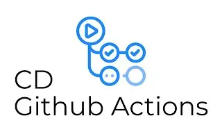 Github Actions - CD