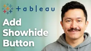 How To Add Showhide Button In Tableau [2025 Guide]