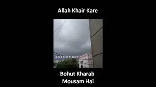 Karachi Ka Mousam Kitna Kharab Hai || Short Videos