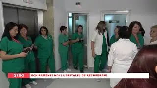 Echipamente noi la Spitalul De Recuperare