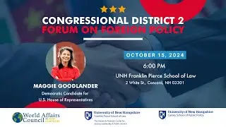 Congressional District 2 Forum on Foreign Policy: Maggie Goodlander