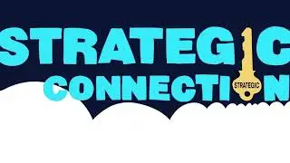 Let's Launch Your Business | Strategic Connection
