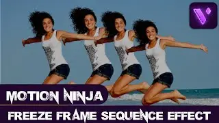 FREEZE FRAME SEQUENCE EFFECT - Motion Ninja Tutorial