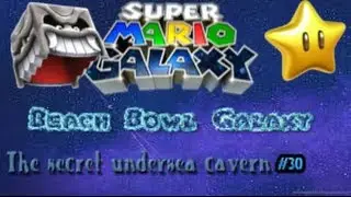 Super Mario Galaxy | Episode 30!