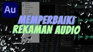 Memperbaiki Hasil Rekaman Audio dari Handphone - Adobe Audition