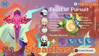 Feast of Pursuit Steadfast - Day 3 | Genshin Impact 5.1 Event