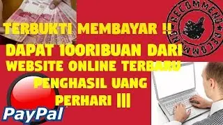 WEBSITE PENGHASIL UANG DAN TERBUKTI MEMBAYAR | 2020