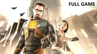 HALF LIFE 2 Full Gameplay WalkThrough FULL GAME