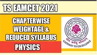 TS Eamcet chapter wise weightage 2021 Physics|ts eamcet chapter wise weightage 2021 for MPC & Bipc |