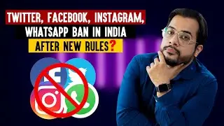 Social media Vs GOI || New IT Rules 2021 || Truth Behind Social Media ban in India || Graphic Villa