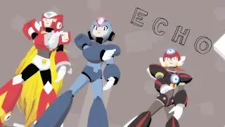 【•  M M D  • MMX •】 『 Echo 』