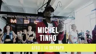 Michel Tinho || Afro class || AK Songstress - Whine