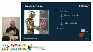 Encoding Charactersets - may the force be with you [PyCon DE & PyData Berlin 2024]
