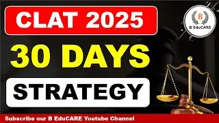 CLAT 2025 | 30  DAYS STRATEGY  #clat2025 #clat