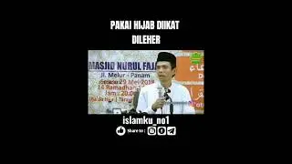 Hukum memakai hijab yang diikat di leher || Ustadz Abdul Shomad