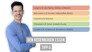 Sekundäre Pflanzenstoffe - möglichst bunt essen • Tipp 6/10 für eine gesunde vegane Ernährung