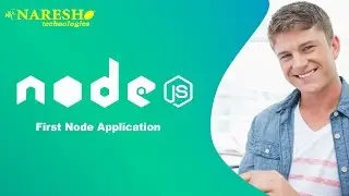 Node.JS Tutorial | First Node Application | NodeJS Tutorials for Beginners