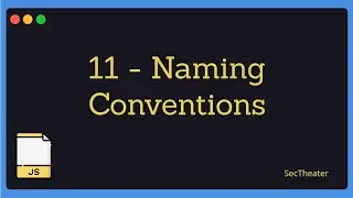 [Beyond JavaScript in Arabic #11] - Naming Conventions