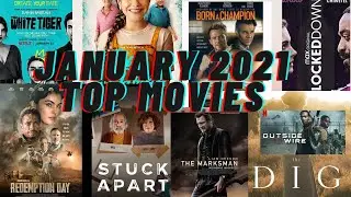 TOP MOVIES JANUARY 2021