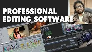 KNOW ABOUT PROFESSIONAL EDITING SOFTWARE By Samar K Mukherjee ( Director )