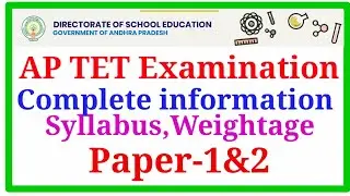 AP-TET GUIDELINES-2021,PAPER -I&2 syllabus,weightage,Duration,and complete information