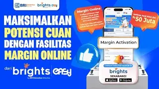 Optimalkan Cuanmu dengan fitur Margin Online dari BRIGHTS by BRI Danareksa Sekuritas