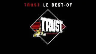 Trust - La grande Illusion (live)