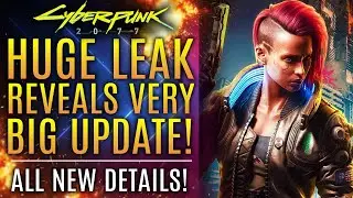 Cyberpunk 2077 - HUGE LEAK Reveals Big Update This Summer! CDPR Is Moving Forward With New Content!