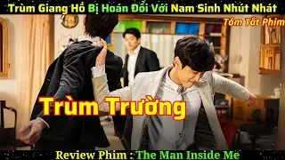 Trùm giang hồ bị hoán đổi với nam sinh nhút nhát - review phim lẻ hàn