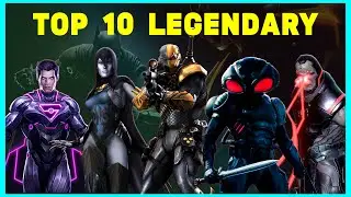 TOP 10 Legendary Characters Injustice 2 Mobile October 2021
