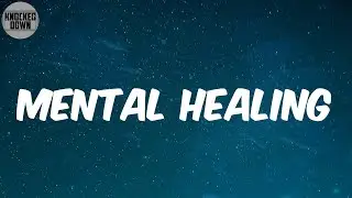 Mental Healing (Lyrics) - Big Boogie