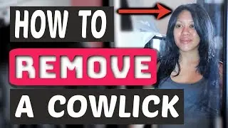 How To Remove A Cowlick
