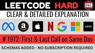 Leetcode HARD 1972 - First & Last Call on Same Day - FIRST_VALUE() WINDOW Function -Explained by EDS