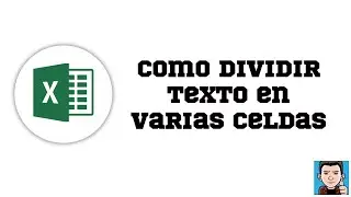 Como dividir texto en varias celdas
