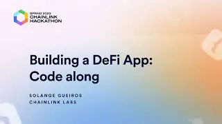Building a DeFi App: Code along - Chainlink Spring 2023 Hackathon