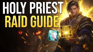 Holy Priest Raid Guide War Within Season 1