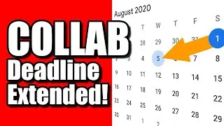 Collab Video with Other YouTubers - DEADLINE EXTENDED!