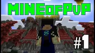 Minecraft - MineofPVP #1 | We're Minecraft Pros