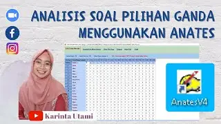 Tutorial memasukan data untuk analisis soal PG di Anates (Anates part 1)