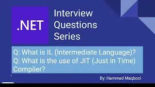 What is MSIL or IL and What is JIT Compiler in dotnet