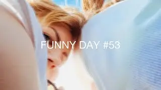 Веселые Деньки #53 / Funny Days #53