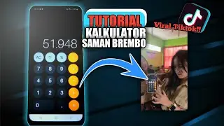 TUTORIAL CARA KALKULATOR SAMAN BREMBO YG TREND VIRAL TIKTOK