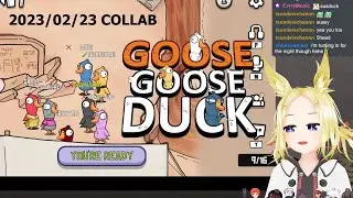 goose goose duck collab clip fun times with sgvtubers~ 2023/02/23
