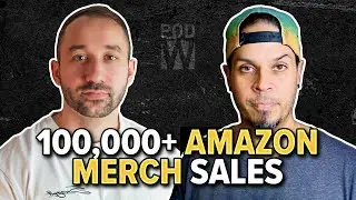 100,000+ Sales in Tier 8,000 on Amazon Merch w/ Jay De Souza | Print on Demand Wisdom Podcast #18