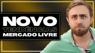 Novo tendências do Mercado Livre: Como funciona? Como usar?