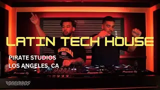 BARBAROS MIX @ PIRATE STUDIOS VOL 2 | TECH HOUSE / LATIN HOUSE